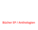 Bücher EP / Anthologien