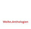 Weihn.Anthologien